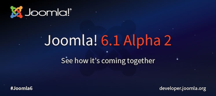 Joomla! 6.1 Alpha2